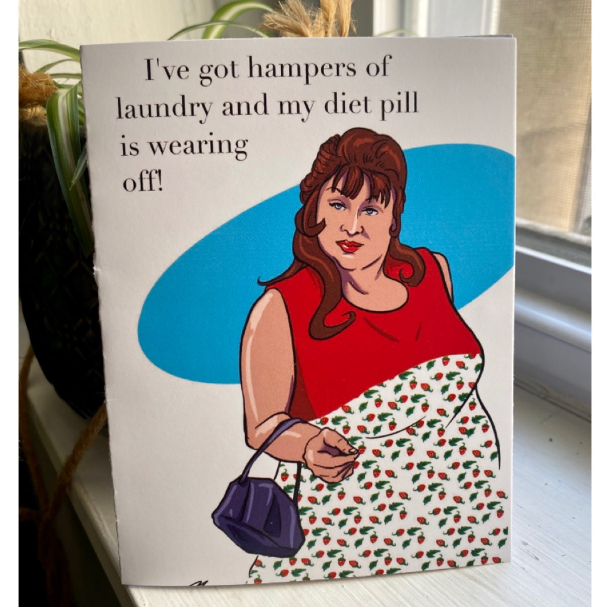 “Diet Pills” GREETING CARD