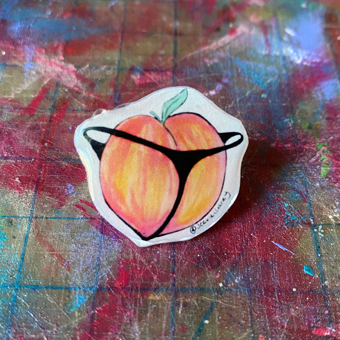 Peach Thong Acrylic PIN/BUTTON