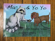 Load image into Gallery viewer, Mac and Yo Yo Children’s Book